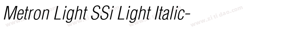 Metron Light SSi Light Italic字体转换